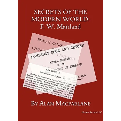 Secrets of the Modern World: F. W. Maitland