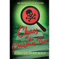 Chaos at the Christmas Tree: An Emerson Fox Mystery