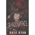 Shadowface: A Dark College Romance