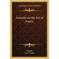 Aristotle on the Art of Poetry
