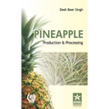 Pineapple: Production and Processing
