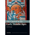 The Church in the Early Middle Ages: The I.B.Tauris History of the Christian Church