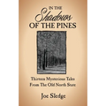 In The Shadows Of The Pines