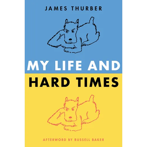 My Life and Hard Times