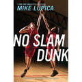 No Slam Dunk