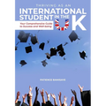 Thriving as an International Student in the UK: Your Comprehensive Guide to Success and Well-being