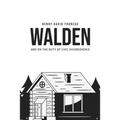 Walden, and On the Duty of Civil Disobedience