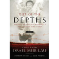 Out of the Depths: The Story of a Child of Buchenwald Who Returned Home at Last