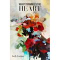 What Trammels the Heart