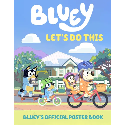 Let's Do This: Bluey's Official Poster Book