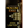 Moscow Exile
