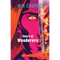 Court of Wanderers: Silver Under Nightfall #2