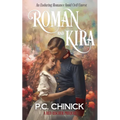 Roman and Kira: An Enduring Romance Amid Civil Unrest