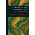 A Natural History for Young People