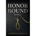 Honor Bound: Book 5