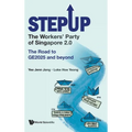 Stepup: The Workers' Party of Singapore 2.0