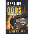 Defying the Odds: The K9 Tambo Story