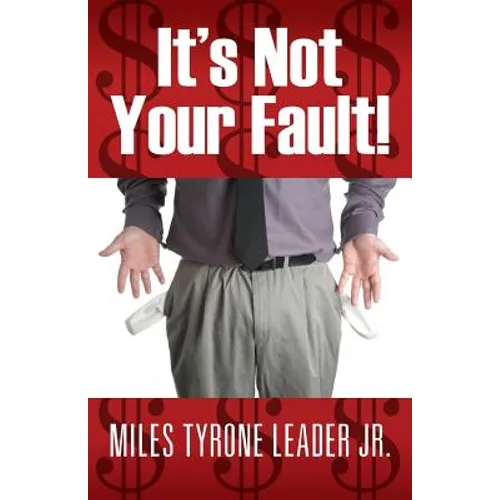 It's Not Your Fault!