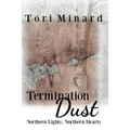 Termination Dust