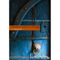 Visible Histories, Disappearing Women: Producing Muslim Womanhood in Late Colonial Bengal