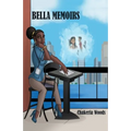 Bella Memoirs