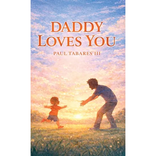 Daddy Loves You