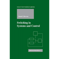 Switching in Systems and Control