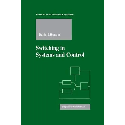 Switching in Systems and Control