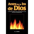Antes de La IRA de Dios