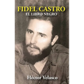Fidel Castro: El Libro Negro