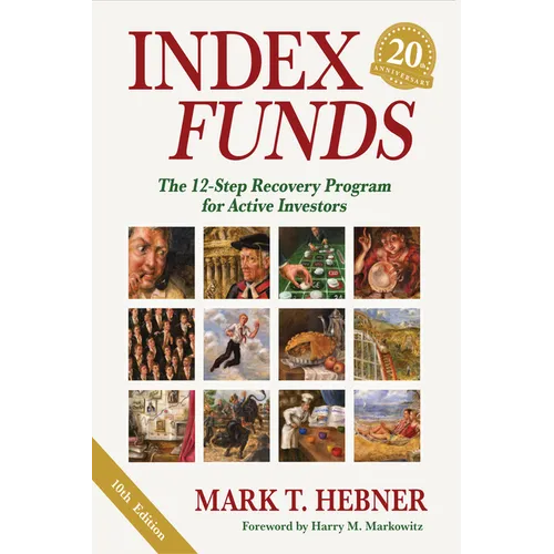 Index Funds: The 12-Step Recovery Program for Active Investors
