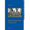 Remembering Rosenstrasse: History, Memory and Identity in Contemporary Germany