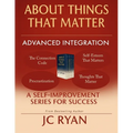 About Things That Matter-Advanced Integration