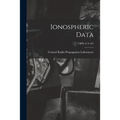 Ionospheric Data; CRPL-F-A 187