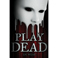 Play Dead