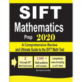 SIFT Mathematics Prep 2020: A Comprehensive Review and Ultimate Guide to the SIFT Math Test