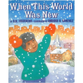 When This World Was New