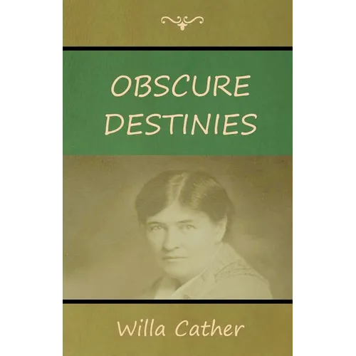 Obscure Destinies