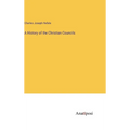 A History of the Christian Councils