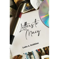 Letters to Macy: (It's Not What You Think)