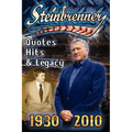 Steinbrenner: Quotes, Hits, & Legacy: George Steinbrenner's Controversial Life in Baseball with the New York Yankees in His Own Word