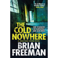The Cold Nowhere