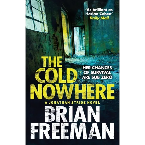 The Cold Nowhere