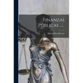 Finanzas Públicas ......