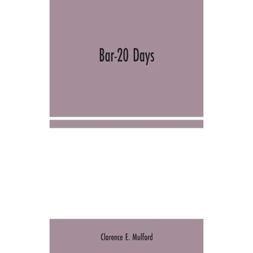 Bar-20 Days