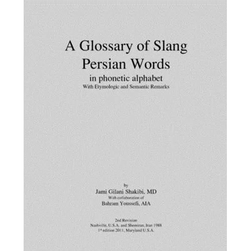 A Glossary of Slang Persian Words