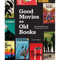 Good Movies as Old Books: Films Reimagined as Vintage Book Covers