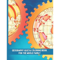 World Geography Quiz & Coloring Book: Geography Activity Book for the whole family