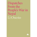 Dispatches from the People's War in Nepal