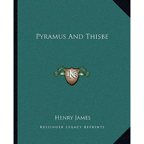 Pyramus And Thisbe